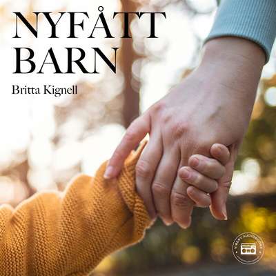 Nyfått barn - Britta Kignell.