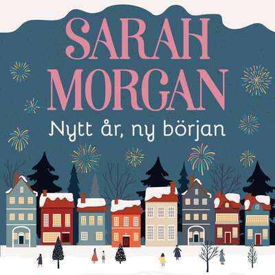 Nytt år, ny början - Sarah Morgan.