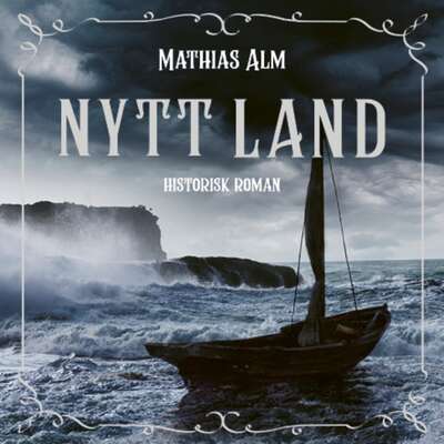 Nytt land - Mathias Alm.