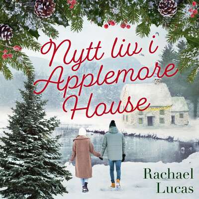 Nytt liv i Applemore House - Rachael Lucas.