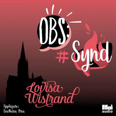 OBS: Synd - Lovisa Wistrand.