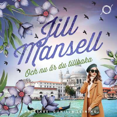 Och nu är du tillbaka - Jill Mansell.