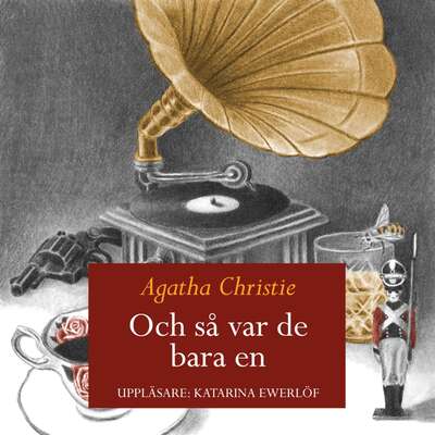 Och så var de bara en - Agatha Christie.