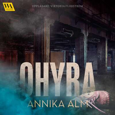 Ohyra - Annika Alm.