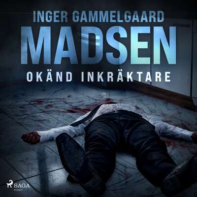 Okänd inkräktare - Inger Gammelgaard Madsen.