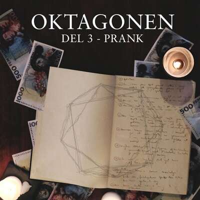 Oktagonen del 3: Prank - Emanuel Blume.