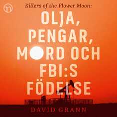 Olja, pengar, mord och FBI:s födelse: Killers of the Flower Moon