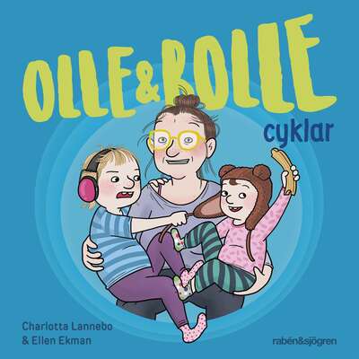 Olle och Bolle cyklar - Charlotta Lannebo.