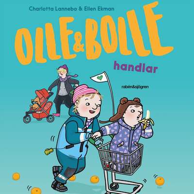 Olle och Bolle handlar - Charlotta Lannebo.