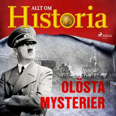 Olösta mysterier - Allt Om Historia.