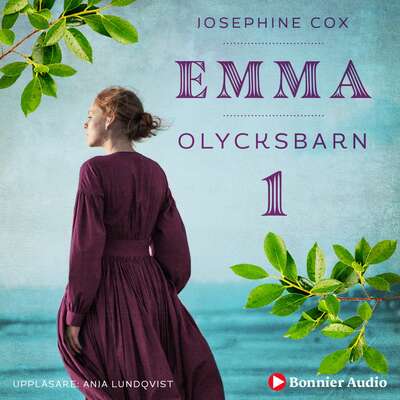 Olycksbarn - Josephine Cox.