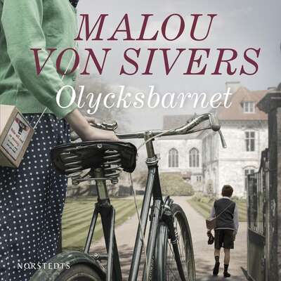 Olycksbarnet - Malou von Sivers.