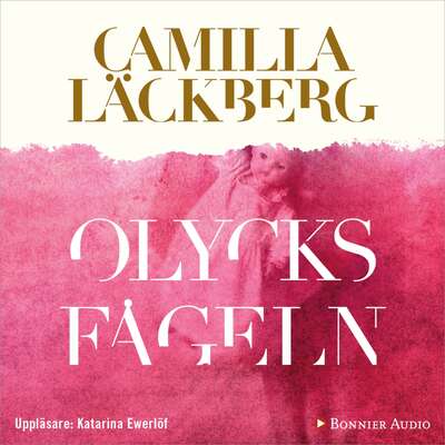 Olycksfågeln - Camilla Läckberg.