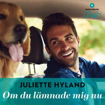 Om du lämnade mig nu - Juliette Hyland.