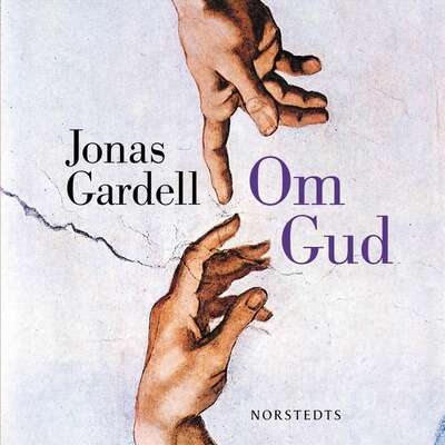 Om Gud - Jonas Gardell.