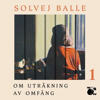 Om uträkning av omfång 1 - Solvej Balle.