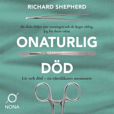 Onaturlig död - Dr. Richard Shephard.