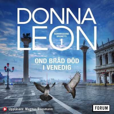 Ond bråd död i Venedig - Donna Leon.