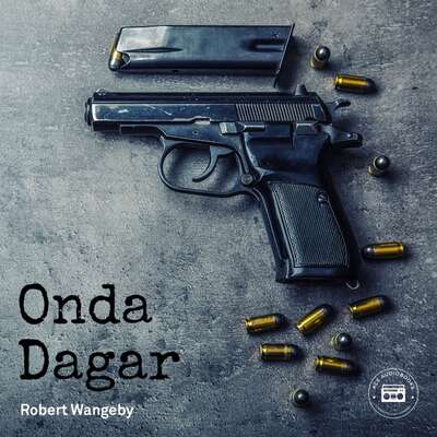 Onda dagar - Robert Wangeby.