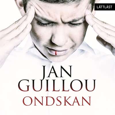 Ondskan / Lättläst - Jan Guillou.