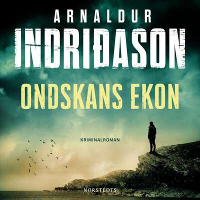 Ondskans ekon - Arnaldur Indridason.