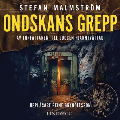 Ondskans grepp - Stefan Malmström.