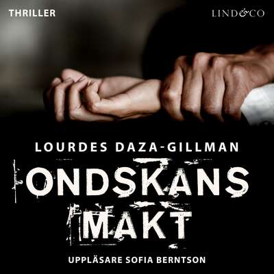 Ondskans makt - Lourdes Daza-Gillman.