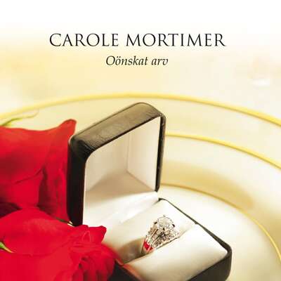 Oönskat arv - Carole Mortimer.