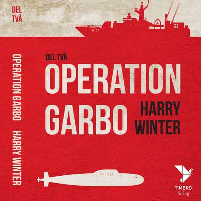 OPERATION GARBO - Del 2 - Harry Winter.