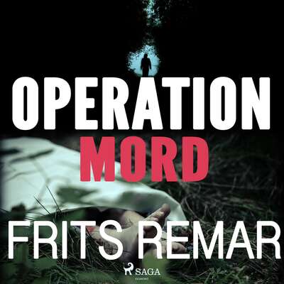 Operation Mord - Frits Remar.