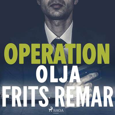 Operation Olja - Frits Remar.