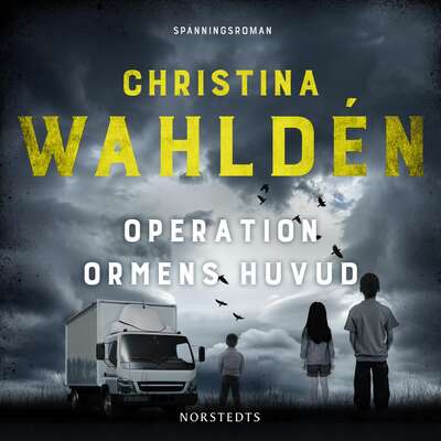 Operation Ormens huvud - Christina Wahldén.