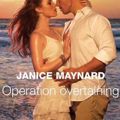 Operation övertalning - Janice Maynard.