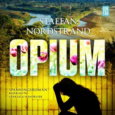 Opium - Staffan Nordstrand.