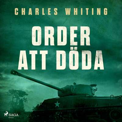 Order att döda - Charles Whiting.