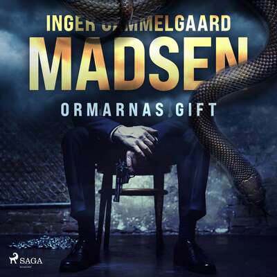 Ormarnas gift - Inger Gammelgaard Madsen.