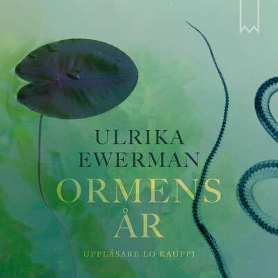 Ormens år - Ulrika Ewerman.