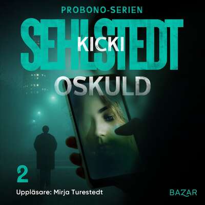 Oskuld - Kicki Sehlstedt.