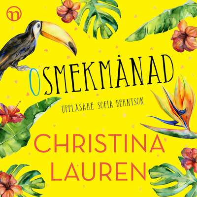 Osmekmånad - Christina Lauren.