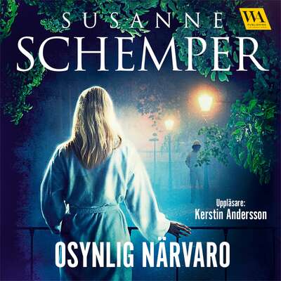 Osynlig närvaro - Susanne Schemper.