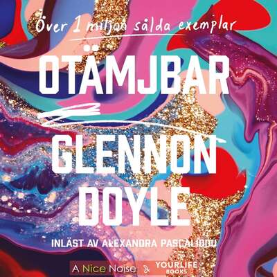 Otämjbar - Glennon Doyle.