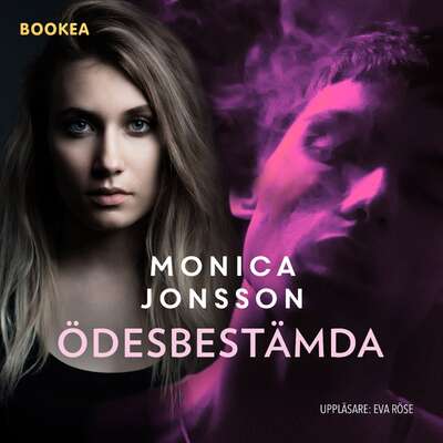 Ödesbestämda - Monica Jonsson.