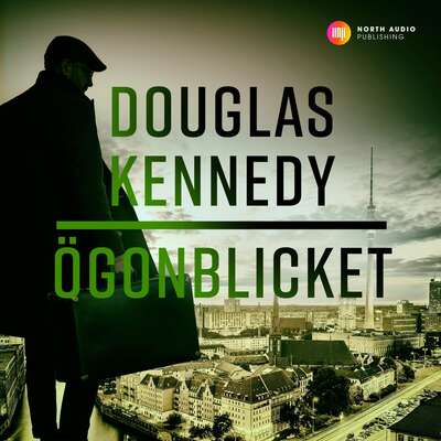 Ögonblicket - Douglas Kennedy.