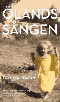 Ölandssången - Tove Folkesson.