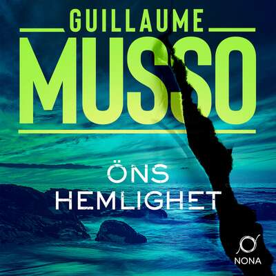 Öns hemlighet - Guillaume Musso.