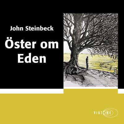 Öster om Eden - John Steinbeck.