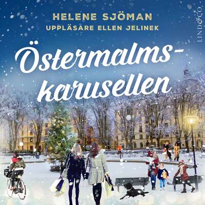 Östermalmskarusellen - Helene Sjöman.