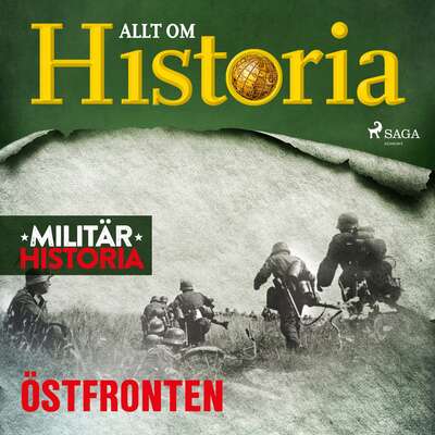 Östfronten - Allt Om Historia.