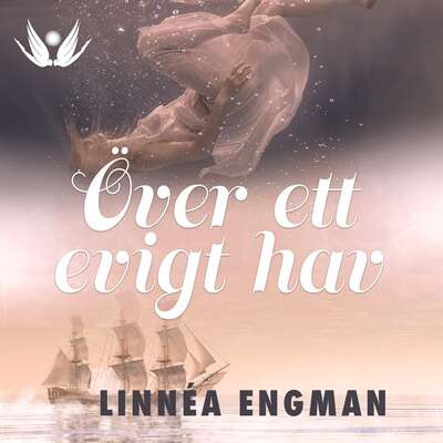 Över ett evigt hav - Linnéa Engman.