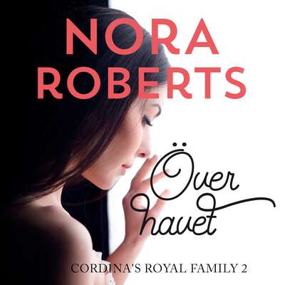 Över havet - Nora Roberts.